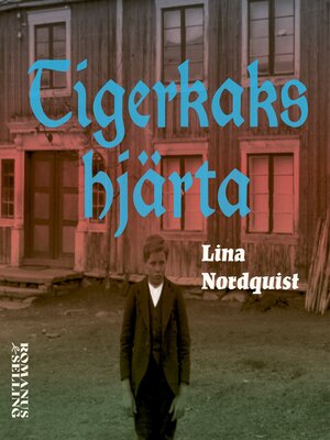 cover image of Tigerkakshjärta